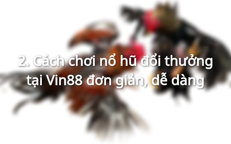 quay hũ vin88