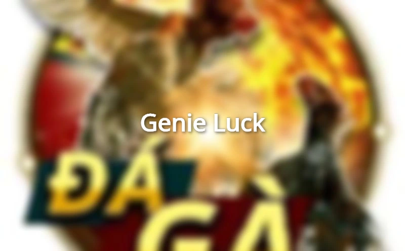 Genie Luck - Tựa game nổ hũ hấp dẫn không nên bỏ qua