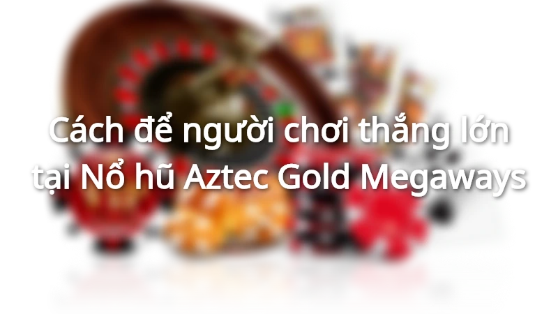Game có cách chơi đơn giản nhưng lại có các phần thưởng lớn