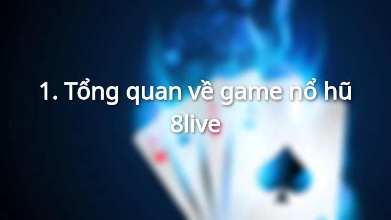 Khám phá thế giới trò chơi nổ hũ 8live.