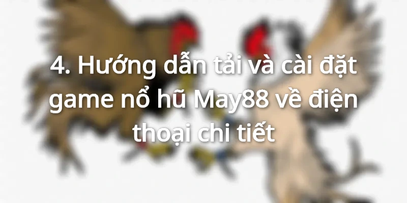 May88 có hỗ trợ người chơi cá cược trực tuyến trên app điện thoại