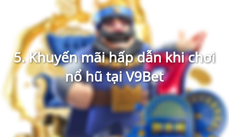 Tận dụng khuyến mãi để tăng số lần cược và mang về lợi nhuận khủng