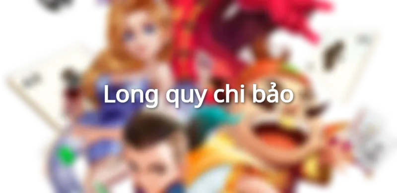 Nổ hũ Long Quy Chi Bảo của Sao win