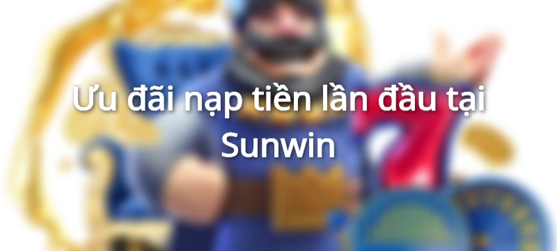 Khuyến mãi nổ hũ sunwin