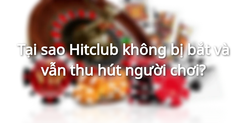 Ưu điểm của cổng game Hitclub