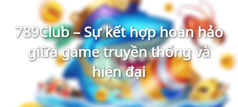 789club game giống iwin