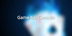 Game bài Gemwin