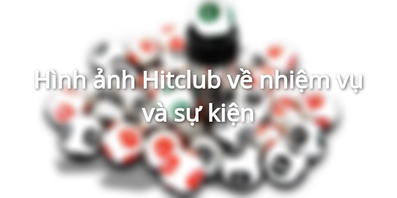Nhận quà sự kiện Hitclub dành cho thành viên