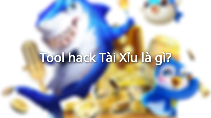 Tool hack Tài Xỉu