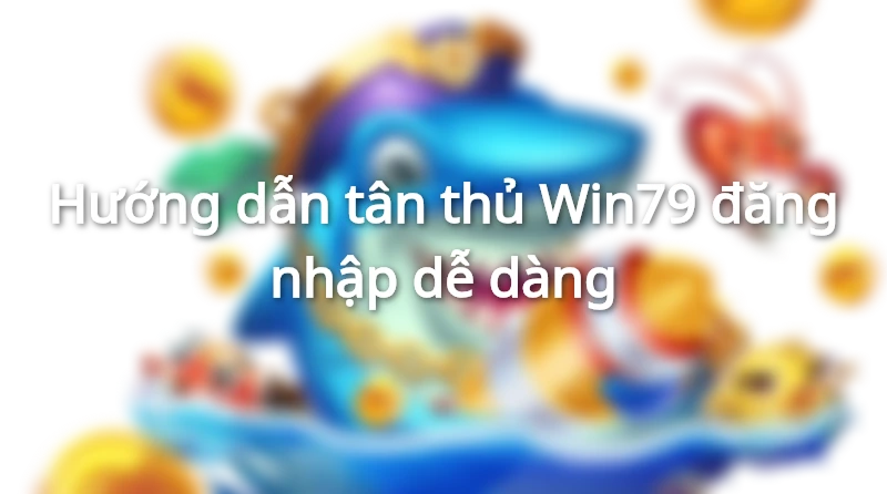 đăng nhập win79