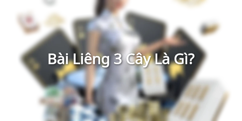 Bài Liêng là gì?